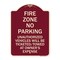 Signmission No Parking Fire Zone Unauthorized Vehicles Will Be Ticketed Towed at Owner Expense, BU-1824-23671 A-DES-BU-1824-23671 - alternate 1